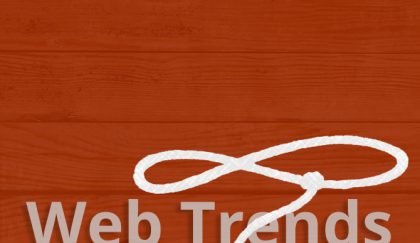 Web Trends Roundup