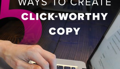 5 Ways to Create Click-Worthy Copy image