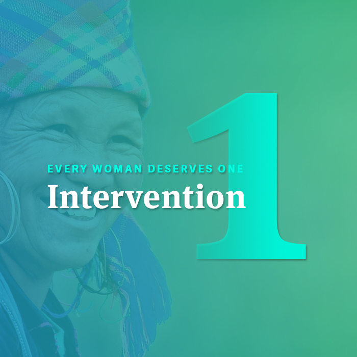 Global Coalition to End Cervical Cancer: Every Woman deserves 1 intervention